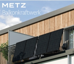 Produktvorstellung Metz stellt zwei Balkonkraftwerke vor - News, Bild 1