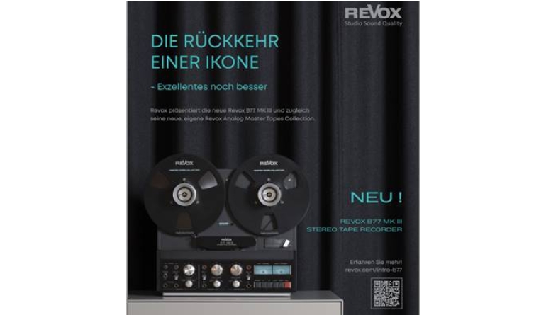 Service Die Rückkehr einer Ikone - die neue Revox B77 MK III Tonbandmaschine - News, Bild 1